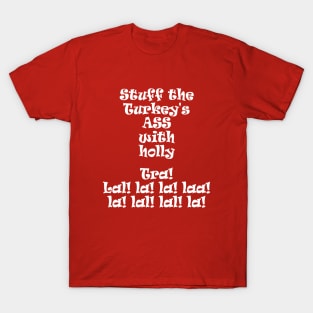 Stuff the Turkey T-Shirt